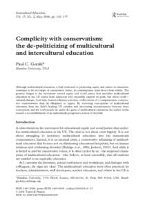 Intercultural Education, Vol. 17, No. 2, May 2006, pp. 163–177 Complicity with conservatism: the de-politicizing of multicultural and intercultural education