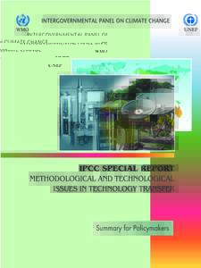 Summary for Policymakers  Methodological and Technological Issues in Technology Transfer