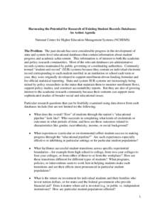 Harnessing the Potential for Research of Existing Student Records Databases: An Action Agenda