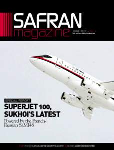 safran magazine june 2009 – No. 6 the safran group magazine