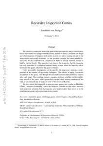 Recursive Inspection Games Bernhard von Stengel∗ arXiv:1412.0129v2 [cs.GT] 7 FebFebruary 7, 2016