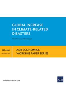 GloBAl InCReAse In ClImAte-RelAteD DIsAsteRs Vinod Thomas and Ramón López  no. 466