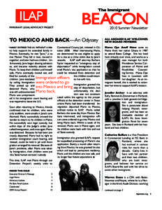 2010 Summer Newsletter  To Mexico and Back—An Odyssey “Mario” entered the U.S. without a visa  to help support his extended family in