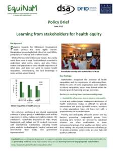 Policy Brief June 2012 Learning from stakeholders for health equity Background