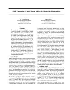 MAP Estimation of Semi-Metric MRFs via Hierarchical Graph Cuts  M. Pawan Kumar Computer Science Department Stanford University