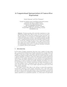 A Computational Interpretation of Context-Free Expressions Martin Sulzmann1 and Peter Thiemann2 1  Faculty of Computer Science and Business Information Systems