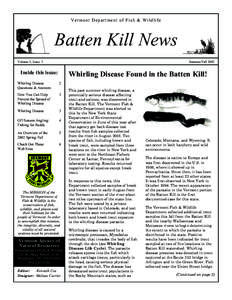 V e r mo n t D e p a r t me n t o f F i s h & Wi l d l i f e  Batten Kill News Volume 3, Issue 2  Summer/Fall 2002