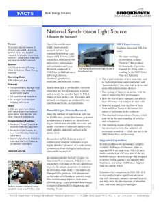 FACTS  Basic Energy Sciences National Synchrotron Light Source A Beacon for Research