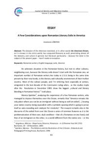 Journal of Identity and Migration Studies Volume 3, number 2, 2009 ESSAY A Few Considerations upon Romanian Literary Exile in America Anamaria CÂMPAN