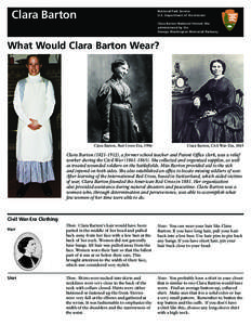 Clara Barton  National Park Service U.S. Department of the Interior Clara Barton National Historic Site administered by the