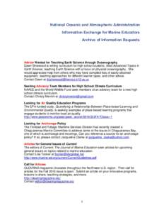 National Oceanic and Atmospheric Administration Information Exchange for Marine Educators Archive of Information Requests Advice Wanted for Teaching Earth Science through Oceanography Dawn Sherwood is writing curriculum 