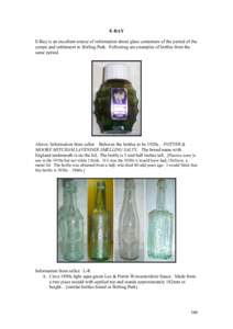 E-BAY E-Bay is an excellent source of information about glass containers of the period of the camps and settlement in Stirling Park. Following are examples of bottles from the same period.  Above: Information from seller