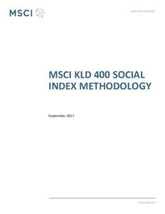 INDEX METHODOLOGY  MSCI KLD 400 SOCIAL INDEX METHODOLOGY September 2017