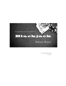 ROBERT B. PARKER’S  Blackjack Robert Knott  G. P. PUTNAM’S SONS