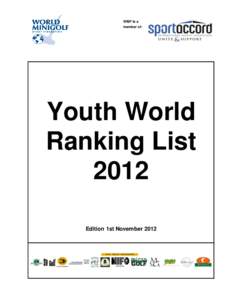 WMF is a member of: Youth World Ranking List 2012