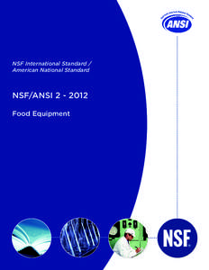 NSF International Standard / American National Standard NSF/ANSI[removed]Food Equipment
