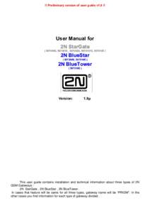 !! Preliminary version of user guide v1.8 !!  User Manual for 2N StarGate  ( 507000E, 507001E , 507002E, 5070101E, 507010E )