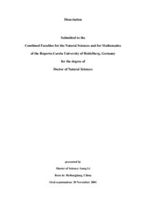 Dissertation  Submitted to the Combined Faculties for the Natural Sciences and for Mathematics of the Ruperto-Carola University of Heidelberg, Germany for the degree of