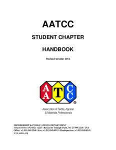 AATCC STUDENT CHAPTER HANDBOOK Revised OctoberMEMBERSHIP & PUBLICATIONS DEPARTMENT