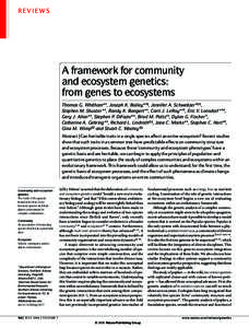 REVIEWS  A framework for community and ecosystem genetics: from genes to ecosystems Thomas G. Whitham*‡, Joseph K. Bailey*‡§, Jennifer A. Schweitzer ‡§||,