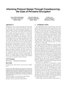 Informing Protocol Design Through Crowdsourcing: the Case of Pervasive Encryption Anna Maria Mandalari Marcelo Bagnulo