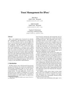 Trust Management for IPsec Matt Blaze AT&T Labs - Research [removed] John Ioannidis AT&T Labs - Research