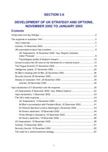 SECTION 3.6 DEVELOPMENT OF UK STRATEGY AND OPTIONS, NOVEMBER 2002 TO JANUARY 2003 Contents Introduction and key findings ............................................................................................ 4 Th