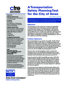 August[removed]A Transportation Safety Planning Tool for the City of Ames tech transfer summary