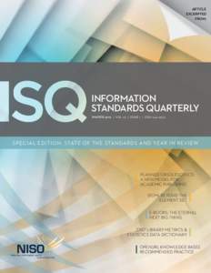 article excerpted from: Information Standards Quarterly