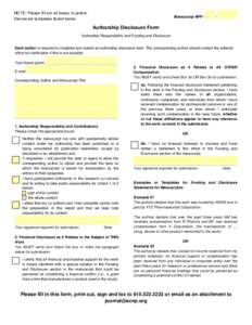 NOTE: Please fill out all boxes in yellow. Disclosure templates found below. Manuscript NPP -__ __ - __ __ __ __  Authorship Disclosure Form