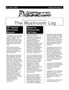 Nov./Dec.,2014  Volume 42 Issue 6 Ohio Mushroom Society