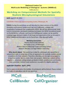 National Center for Multiscale Modeling of Biological Systems (MMBioS) invites you to a Workshop on Computational Methods for Spatially Realistic Microphysiological Simulations