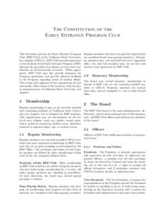 The Constitution of the Early Entrance Program Club This document governs the Early Entrance Program Club (EEP Club) of the California State University, Los Angeles (CSULA). EEP Club provides assistance