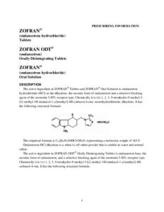 ZOFRAN Tablets, Orally Disintegrating Tablets, & Oral Solution