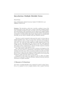 Introduction: Multiple Dirichlet Series Daniel Bump Dept. of Mathematics, Stanford University, Stanford CA[removed]email: [removed]  Summary. This introductory article aims to provide a roadmap to many of