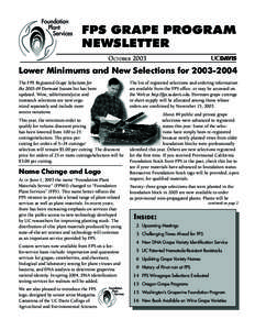 FPS GRAPE PROGRAM NEWSLETTER OCTOBER 2003 Lower Minimums and New Selections for[removed]The FPS Registered Grape Selections for