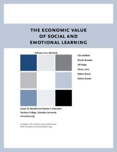 the economic value of social and emotional learning FebruaryRevised) Clive Belfield Brooks Bowden