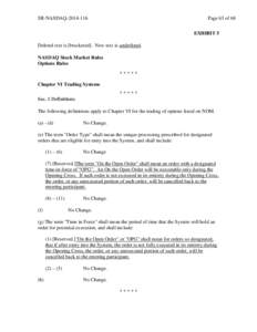 SR-NASDAQ[removed]Page 63 of 68 EXHIBIT 5  Deleted text is [bracketed]. New text is underlined.