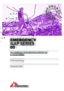 Palestina © MSF  EMERGENCY GAP SERIES 03 The challenges of localised humanitarian aid