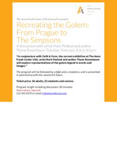 The Anne Frank Center USA is proud to present  Recreating the Golem: From Prague to The Simpsons