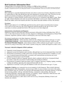 Rett Syndrome Information Sheet (Optional sheet to be included where the recipient of a PHR has Rett syndrome) The material in this sheet has been adapted from the Therapeutic Guidelines book ‘Management Guidelines for