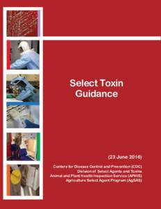 Select Toxin Guidance (23 JuneCenters for Disease Control and Prevention (CDC) Division of Select Agents and Toxins