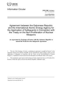 INFCIRC/792/Mod.1 - Agreement between the Gabonese Republic and the International Atomic Energy Agency for the Application of Safeguards in Connection with the Treaty on the Non-Proliferation of Nuclear Weapons