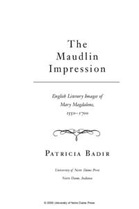The Maudlin Impression English Literary Images of Mary Magdalene, 1550 –1700