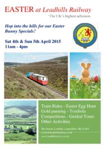 EASTER at Leadhills Railway ‘The UK’s highest adhesion railway’ Hop into the hills for our Easter Bunny Specials!