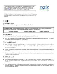 This fact sheet was created in 1999; some of the information may be out-of-date. NPIC is not planning to update this fact sheet. More pesticide fact sheets are available here. Please call NPIC with any questions you have