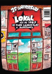 El Lokal, des de 1987, un racó llibertari a Barcelona.