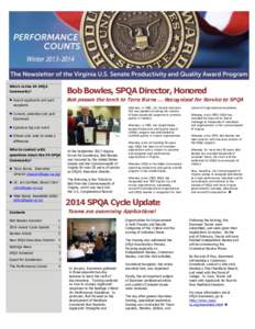 WinterWho’s in the VA SPQA Community?  Bob Bowles, SPQA Director, Honored