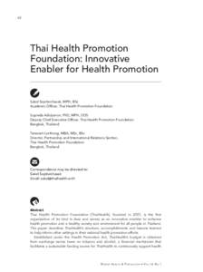 62  Thai Health Promotion Foundation: Innovative Enabler for Health Promotion