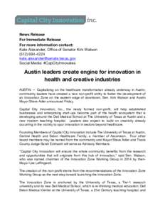 News Release For Immediate Release For more information contact: Kate Alexander, Office of Senator Kirk Watson 